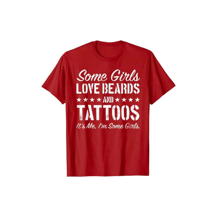 Dam T-shirt med skägg och tatueringar motiv, text 'Some Girls Love Beards And Tattoos', i svart.