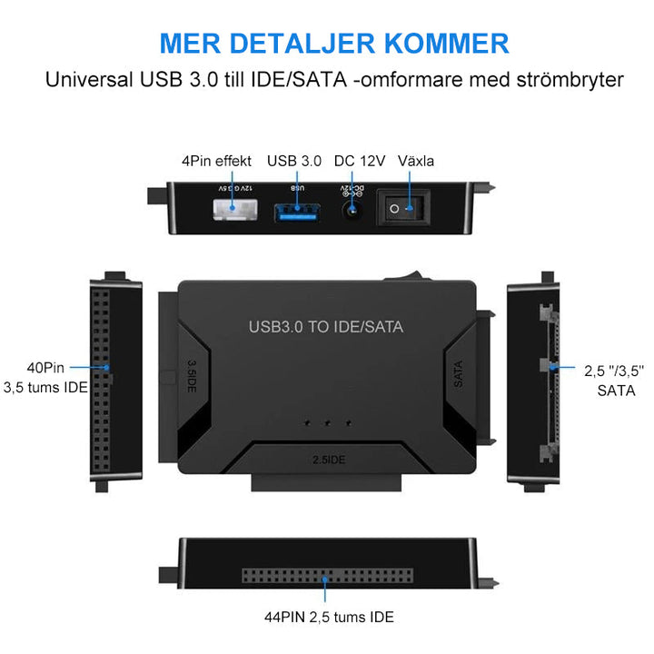 "USB 3.0 till IDE/SATA Adapter, svart, kopplad till hårddisk, kompaktdesign, ansluter 2,5 och 3,5 tum enheter, teknik."